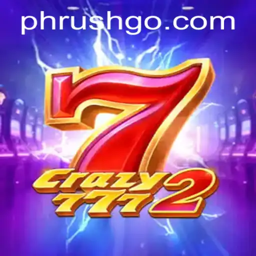 Discover the Exciting World of Crazy7772: Unleashing the Power of Phrush