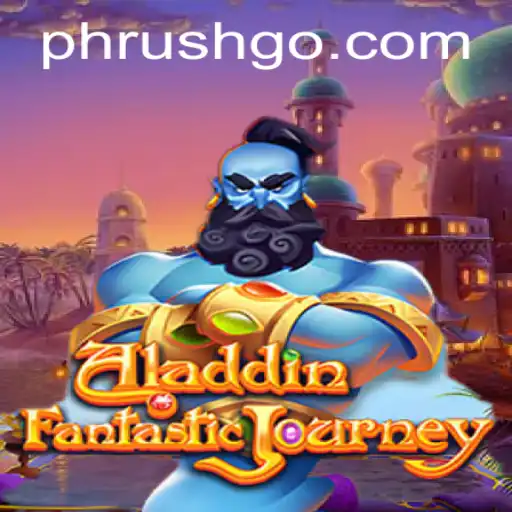 Aladdin: Unveiling the Magic of Phrush in Gaming