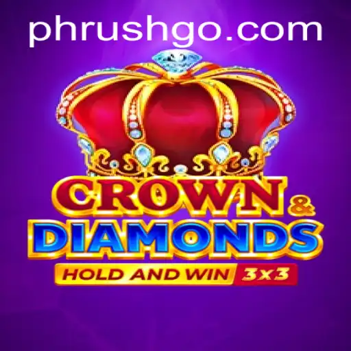 CrownDiamonds: An Immersive Adventure Game Featuring Phrush