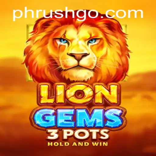 Discover the World of LionGems3pots
