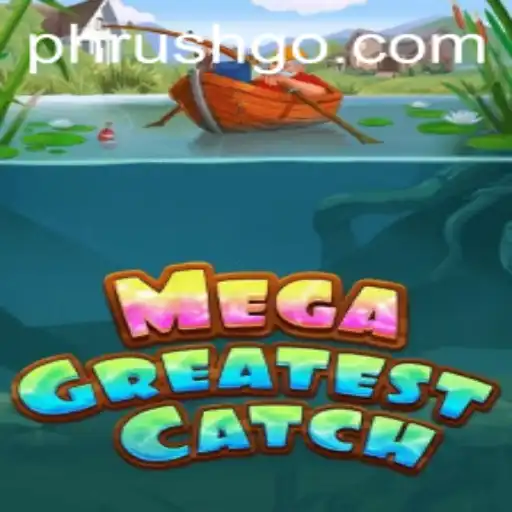 MegaGreatestCatch: The New Gaming Sensation